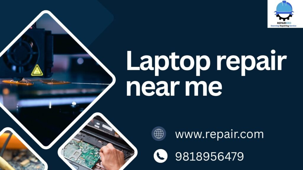 Laptop repair near me