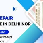 AC Repair Near Me in Delhi NCR – Fast & Reliable Doorstep Service