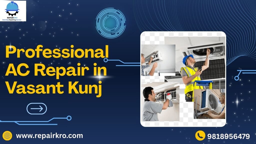 Ac Repair in Vasant Kunj