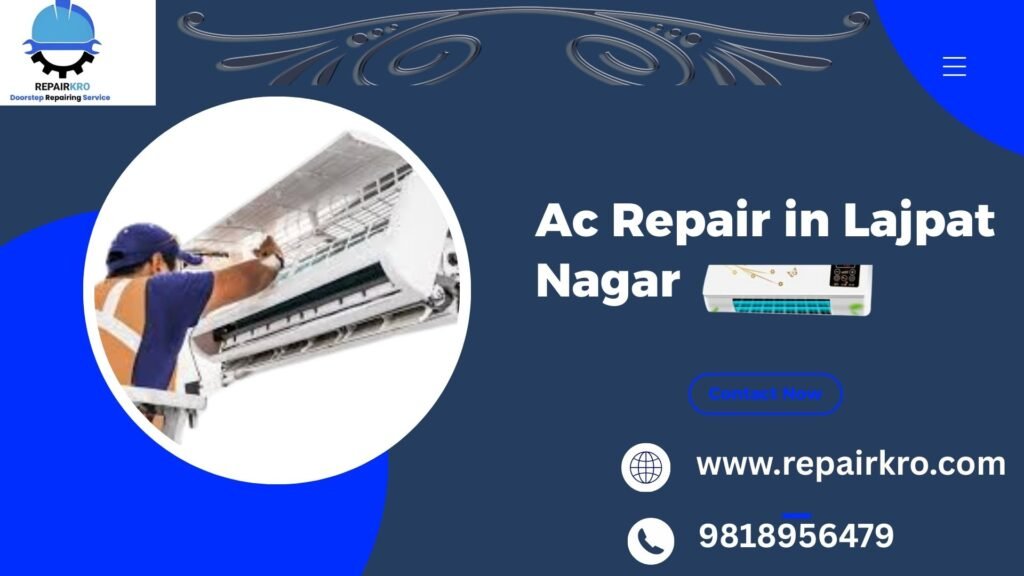 Ac-Repair-in-Lajpat-Nagar.