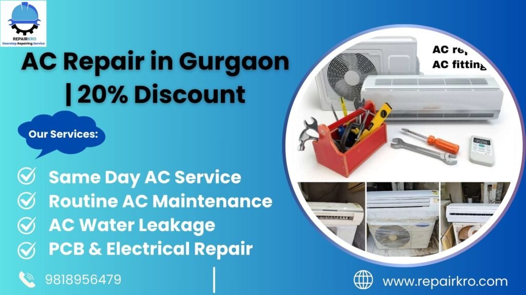 Affordable AC Repair in Gurgaon | 20% Discount Available Now