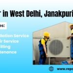 AC Repair in West Delhi, Janakpuri & Uttam Nagar | Fast Service